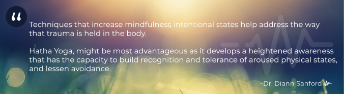 Dr. Diann Sanford Mindfulness Quote